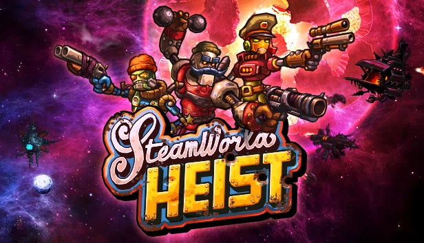 蒸汽世界：劫掠（SteamWorld Heist） 游戏封面