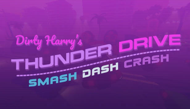 肮脏哈里的雷霆狂飙（Dirty Harry's Thunder Drive） 游戏封面