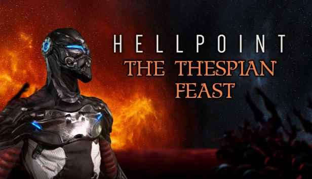 地狱时刻：演员盛宴（Hellpoint: The Thespian Feast） 游戏封面