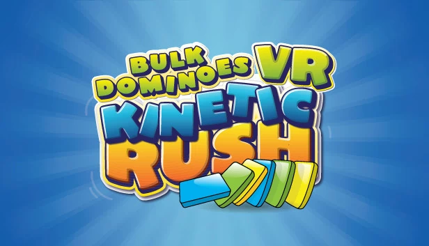 批量多米诺 VR：动能冲刺（Bulk Dominoes VR: Kinetic Rush） 游戏封面