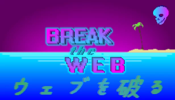 Break the Web 游戏封面