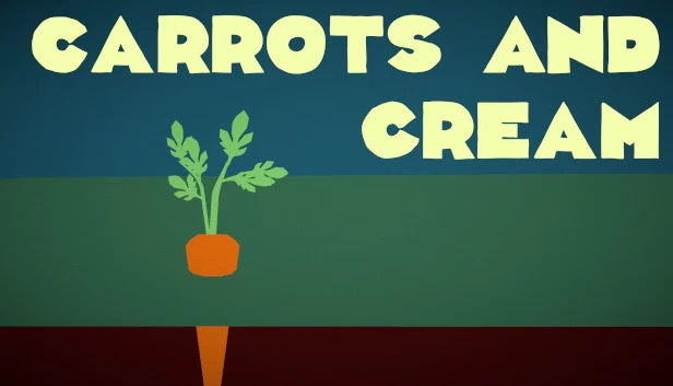 胡萝卜与奶油（Carrots and Cream） 游戏封面