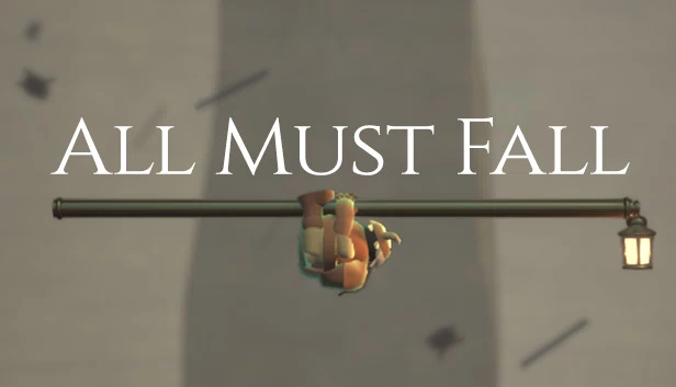 万物皆陨（All Must Fall） 游戏封面