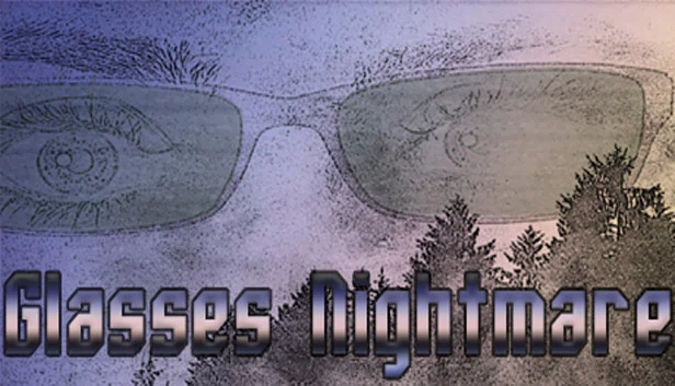 眼镜噩梦（Glasses Nightmare） 游戏封面