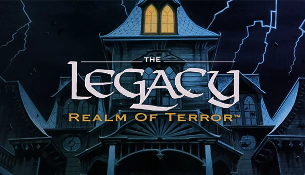 遗产：恐怖领域（The Legacy: Realm of Terror） 游戏封面
