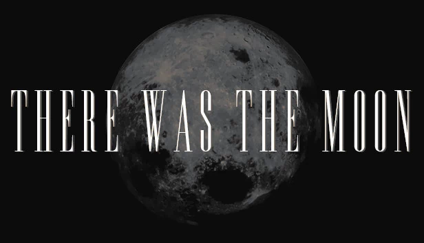 曾有明月（There Was the Moon） 游戏封面