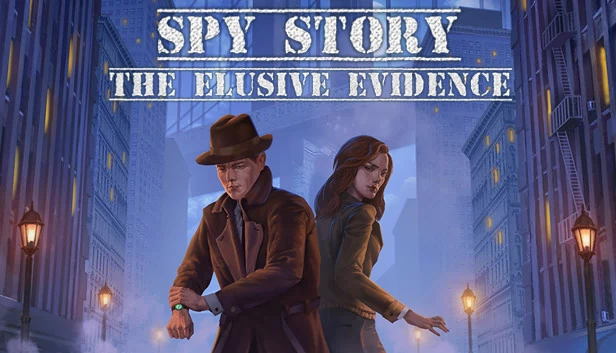 间谍故事：难以捉摸的证据（Spy Story. The Elusive Evidence） 游戏封面