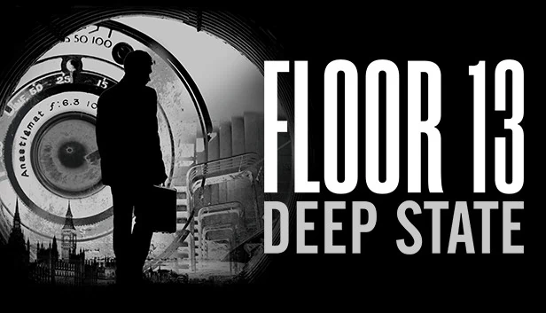 十三层：深层政府（Floor 13: Deep State） 游戏封面
