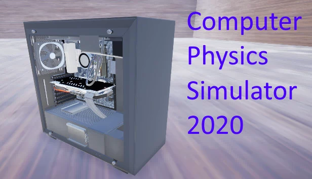 计算机物理模拟器 2020（Computer Physics Simulator 2020） 游戏封面