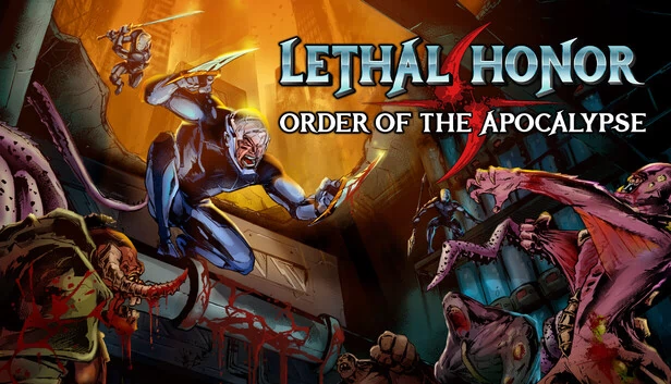致命荣耀:天启秩序(Lethal Honor - Order of the Apocalypse) 游戏封面
