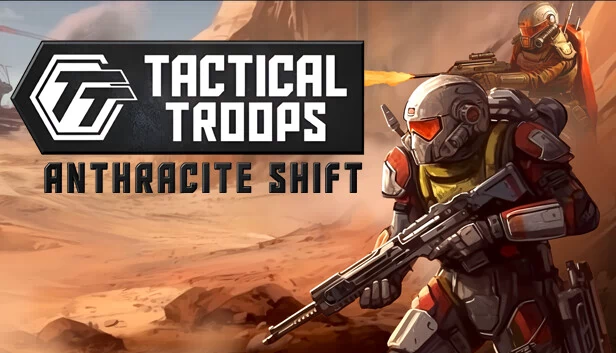 战术小队：暗炭转移（Tactical Troops: Anthracite Shift） 游戏封面