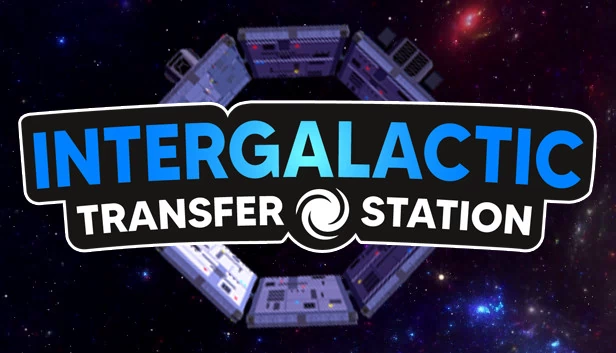 星际转运站（Intergalactic Transfer Station） 游戏封面