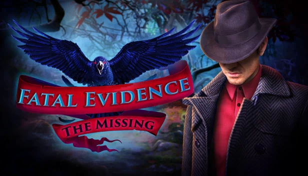 致命证据：失踪者 收藏版（Fatal Evidence: The Missing Collector's Edition） 游戏封面