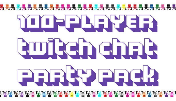 100名玩家Twitch聊天派对包（100-Player Twitch Chat Party Pack） 游戏封面