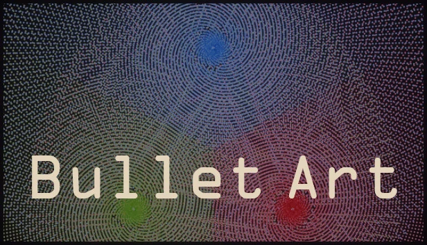 子弹艺术（Bullet Art） 游戏封面