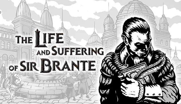 布兰特爵士的生与死（The Life and Suffering of Sir Brante） 游戏封面