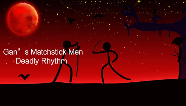 甘的火柴人：致命节奏（Gan's Matchstick Men：Deadly Rhythm） 游戏封面