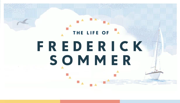 弗雷德里克·索默的一生（The Life of Frederick Sommer） 游戏封面