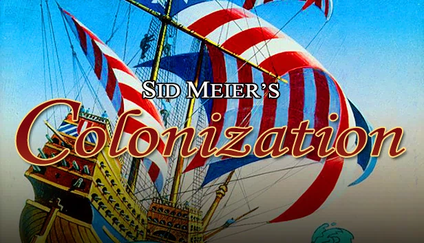 席德梅尔的殖民帝国 (Classic)（Sid Meier's Colonization (Classic)） 游戏封面