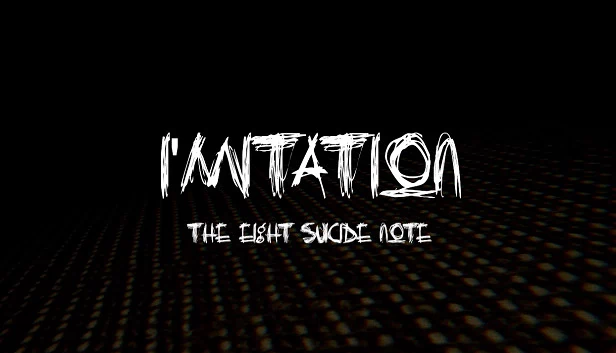 I'mitation The Eight Suicide Note 游戏封面