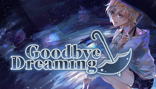 告别梦境(Goodbye Dreaming) 游戏封面