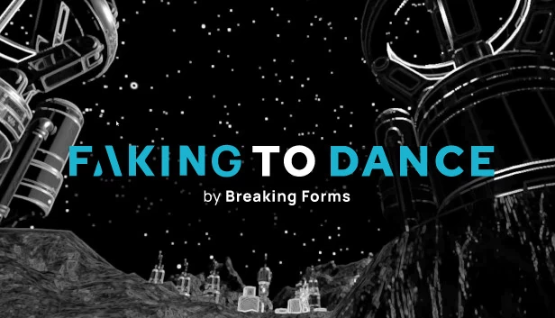 假装跳舞（Faking to Dance） 游戏封面