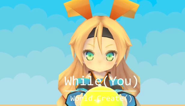 While (You) World.Create() 游戏封面