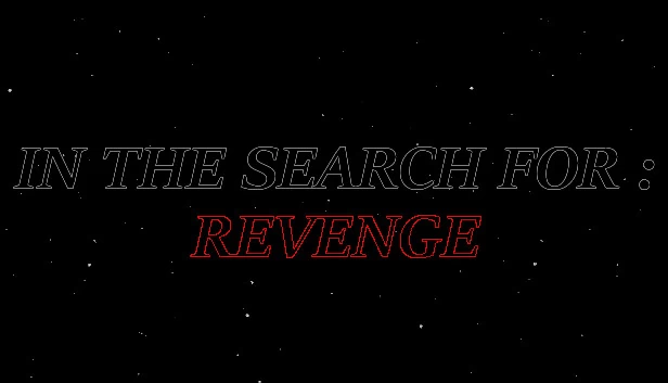 In The Search For: Revenge 游戏封面