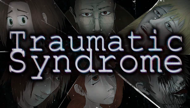 创伤综合征 - 调查恐怖视觉小说（Traumatic Syndrome - Investigative Horror Visual Novel） 游戏封面