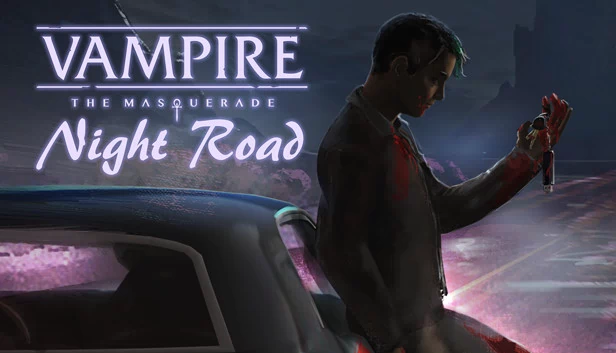 吸血鬼：避世—夜路（Vampire: The Masquerade — Night Road） 游戏封面
