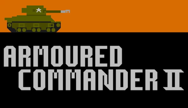 装甲指挥官2（Armoured Commander II） 游戏封面