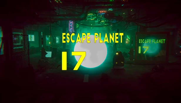 逃离17号星球（Escape Planet 17） 游戏封面
