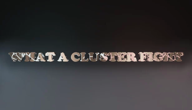 混乱大乱斗（What a Cluster Fight） 游戏封面