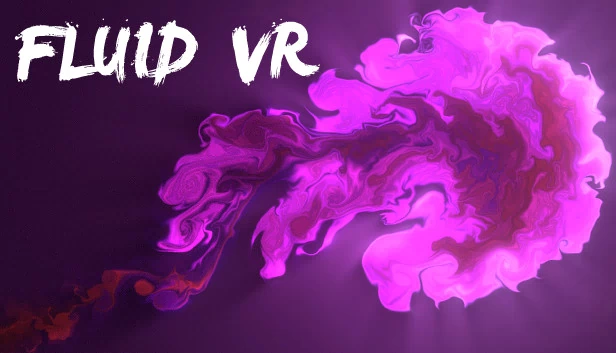 流体 VR（Fluid VR） 游戏封面