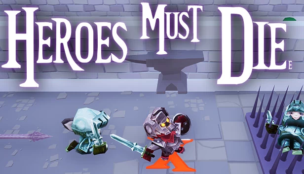 英雄必须死（Heroes Must Diee） 游戏封面