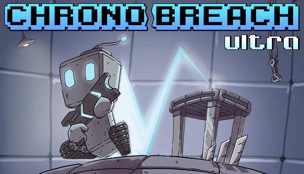 时空裂隙 终极版（ChronoBreach Ultra） 游戏封面