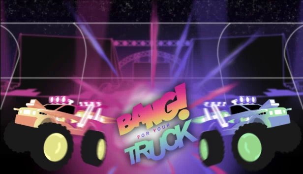 卡车大爆炸（Bang For Your Truck） 游戏封面