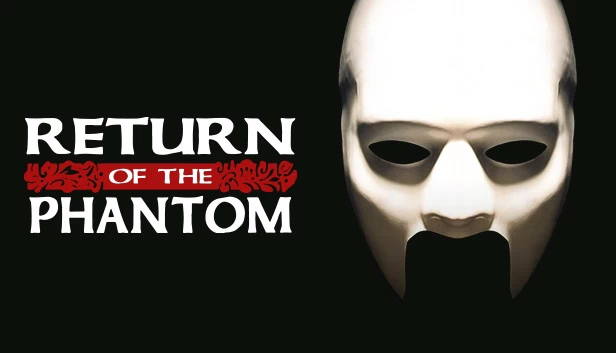 魅影归来（Return of the Phantom） 游戏封面