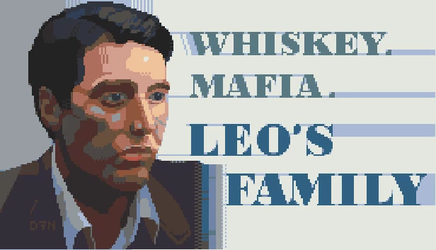威士忌黑手党：里奥家族（Whiskey.Mafia. Leo's Family） 游戏封面
