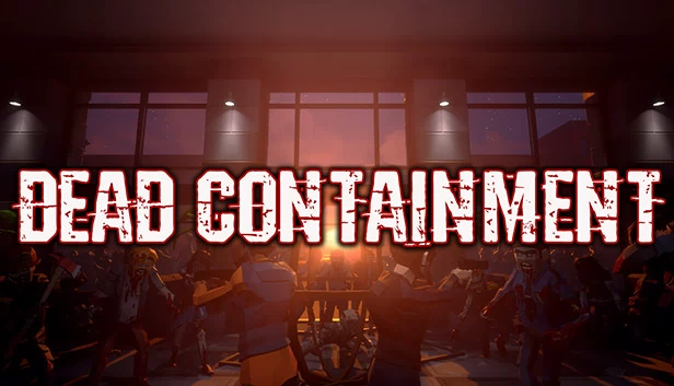 死亡收容（Dead Containment） 游戏封面