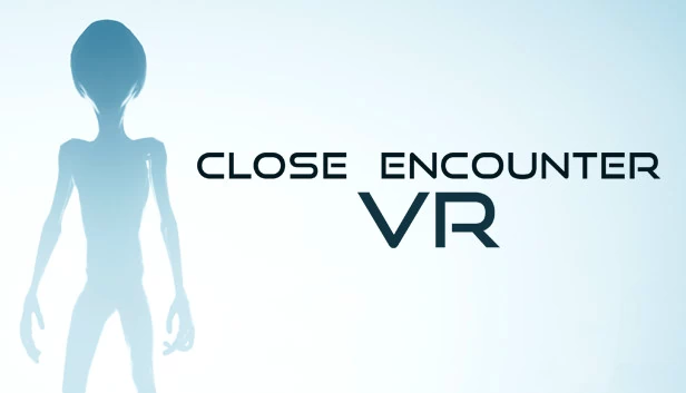 近距离接触 VR（Close Encounter VR） 游戏封面