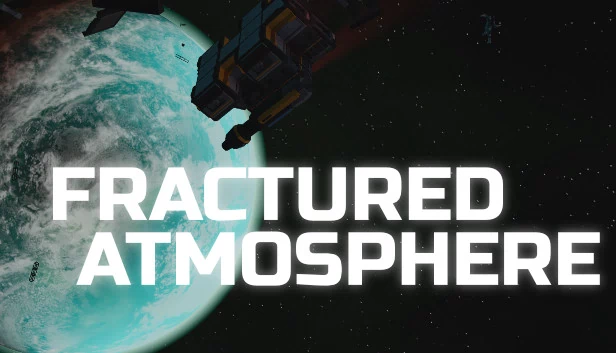 破碎大气层(Fractured Atmosphere) 游戏封面