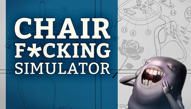 椅子模拟器（Chair F*cking Simulator） 游戏封面