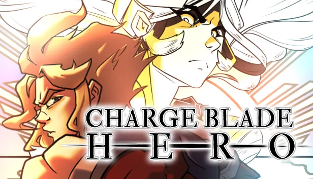 充能斧英雄（Charge Blade Hero） 游戏封面