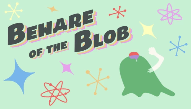 小心(blob)（Beware of the Blob） 游戏封面