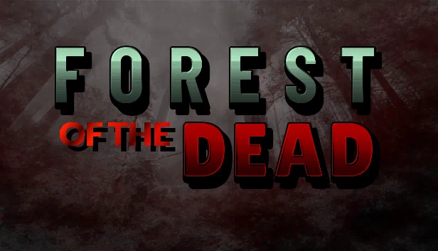 死亡森林（FOREST OF THE DEAD） 游戏封面