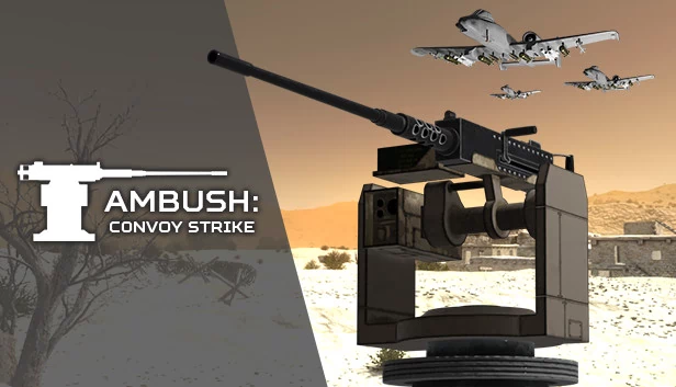 埋伏：车队突袭（Ambush: Convoy Strike） 游戏封面