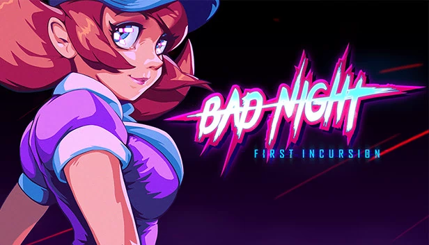 Bad Night - First Incursion 游戏封面