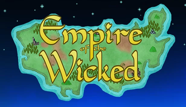 邪恶帝国（Empire of the Wicked） 游戏封面