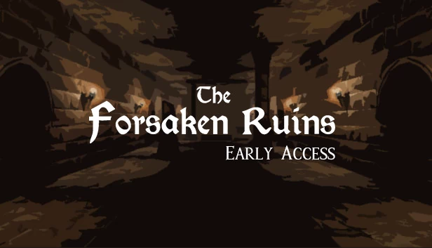 被遗弃的废墟（The Forsaken Ruins） 游戏封面